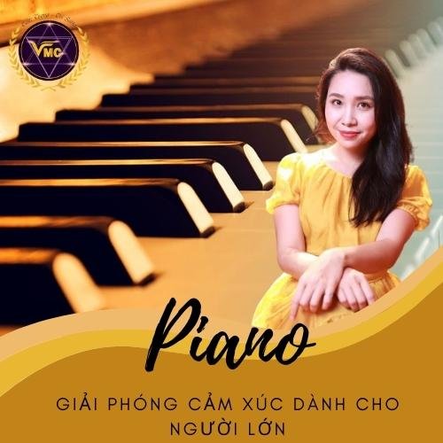 Khóa học PIANO giải phóng cảm xúc dành cho người lớn – Cơ bản